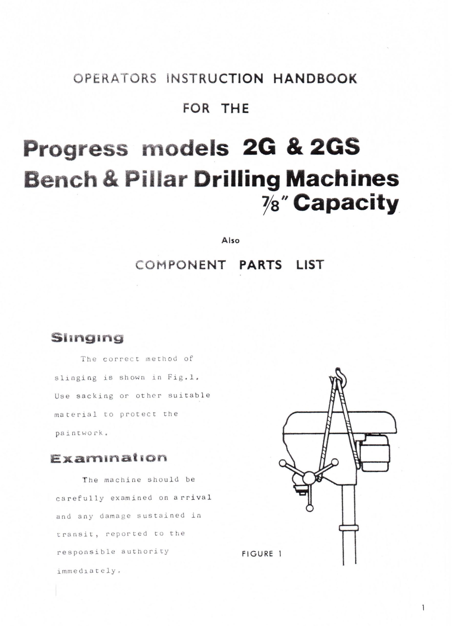 Operator Manual for Elliott Progress 2G and 2GS Drills
