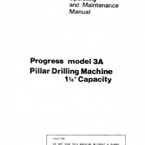 Operator Manual for Elliott Progress 3A Drill