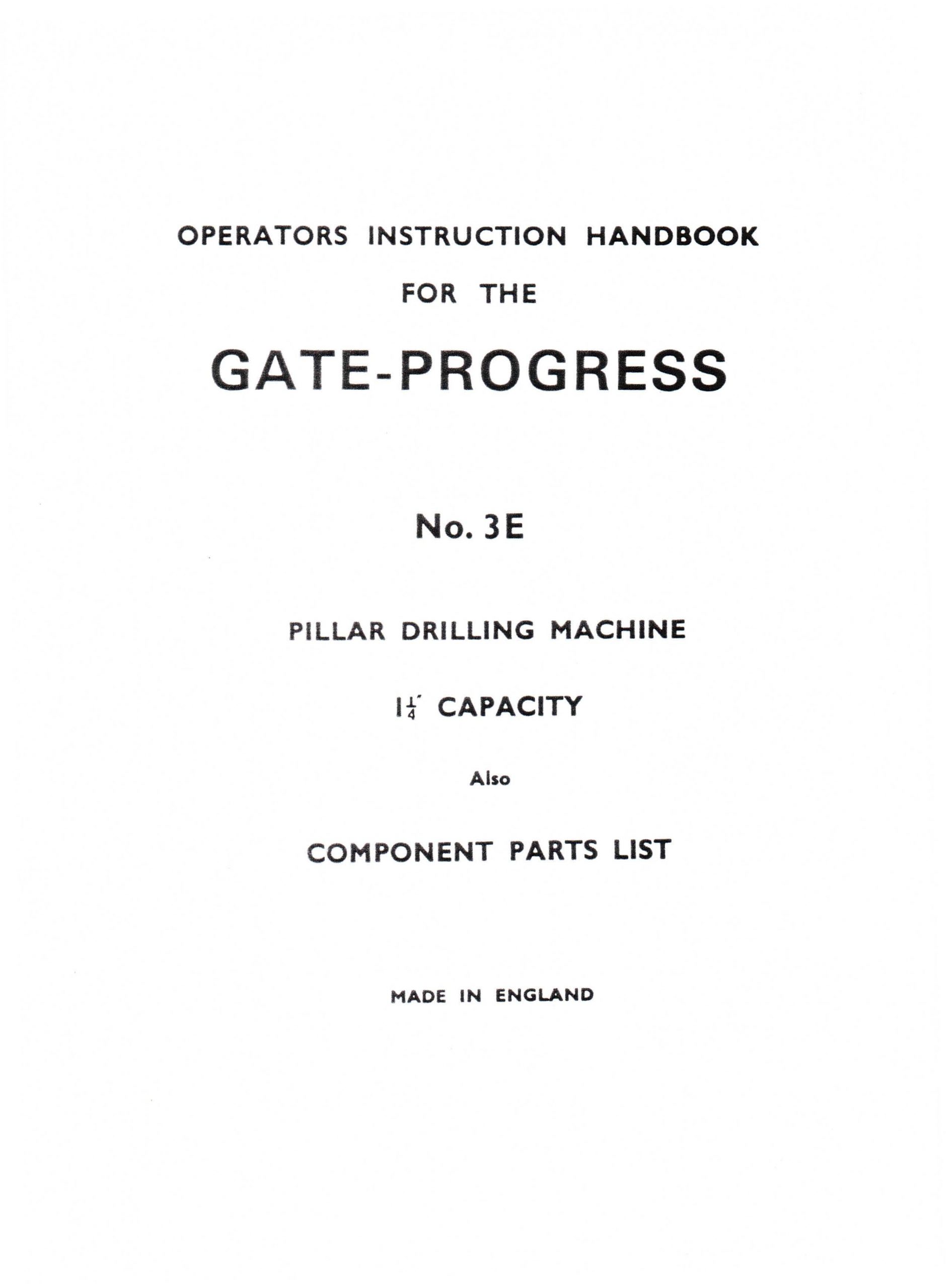 Operator Manual for Elliott Progress 3E Drill