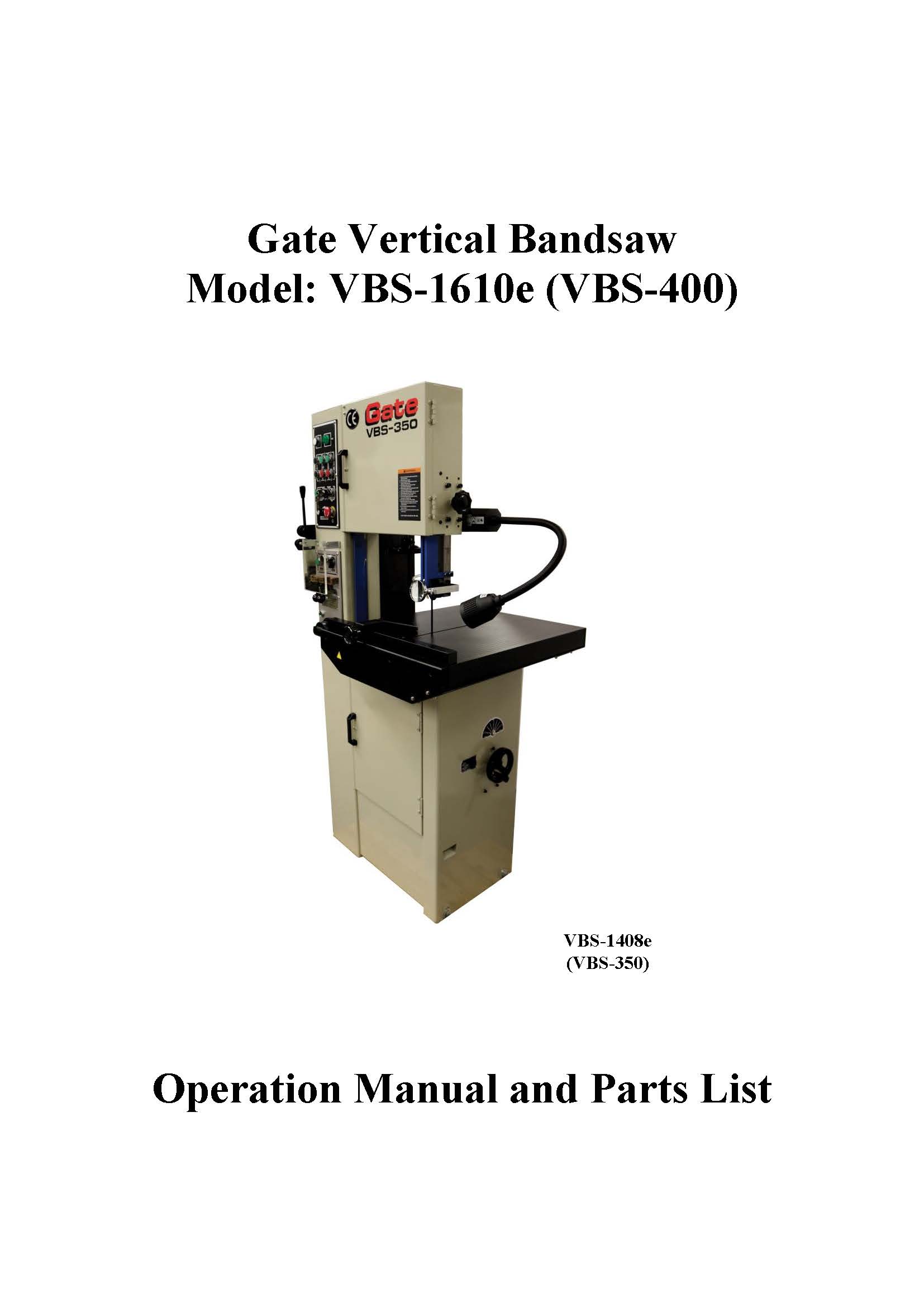 Operator Manual for Gate Vertical Bandsaw VBS-400