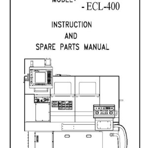 Operator Manual for Gate-Eclipse ECL-360 / ECL-400 CNC Lathe with Anilam Control