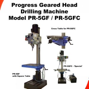 Operator Manual for Gate Progress-PR-5GF & PR-5GFC Geared Head Drills